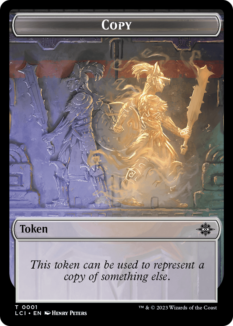 Copy Token [The Lost Caverns of Ixalan Tokens] | GrognardGamesBatavia