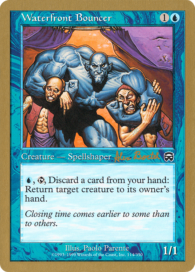 Waterfront Bouncer (Alex Borteh) [World Championship Decks 2001] | GrognardGamesBatavia