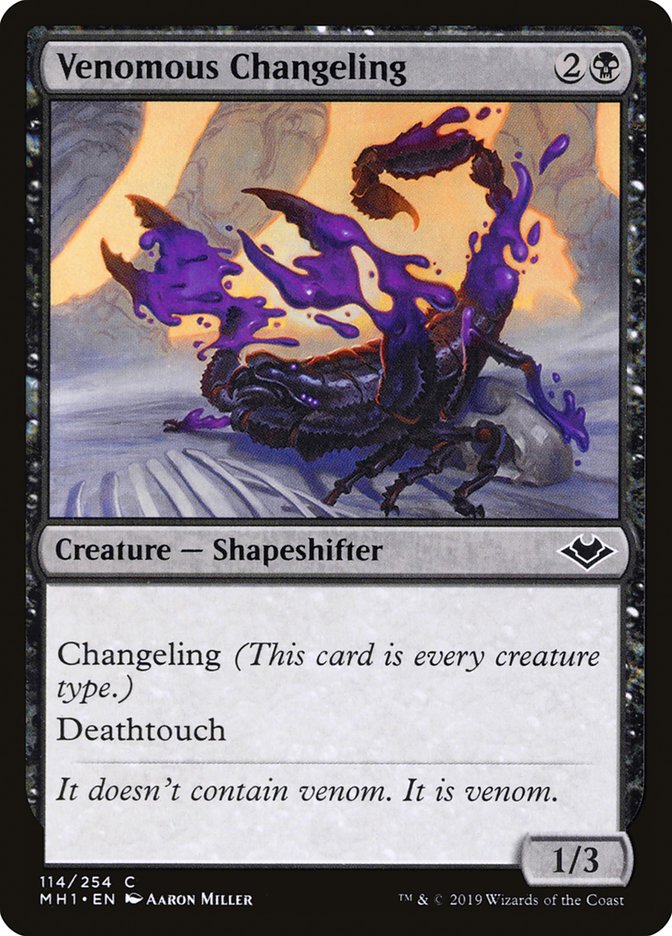 Venomous Changeling [Modern Horizons] | GrognardGamesBatavia