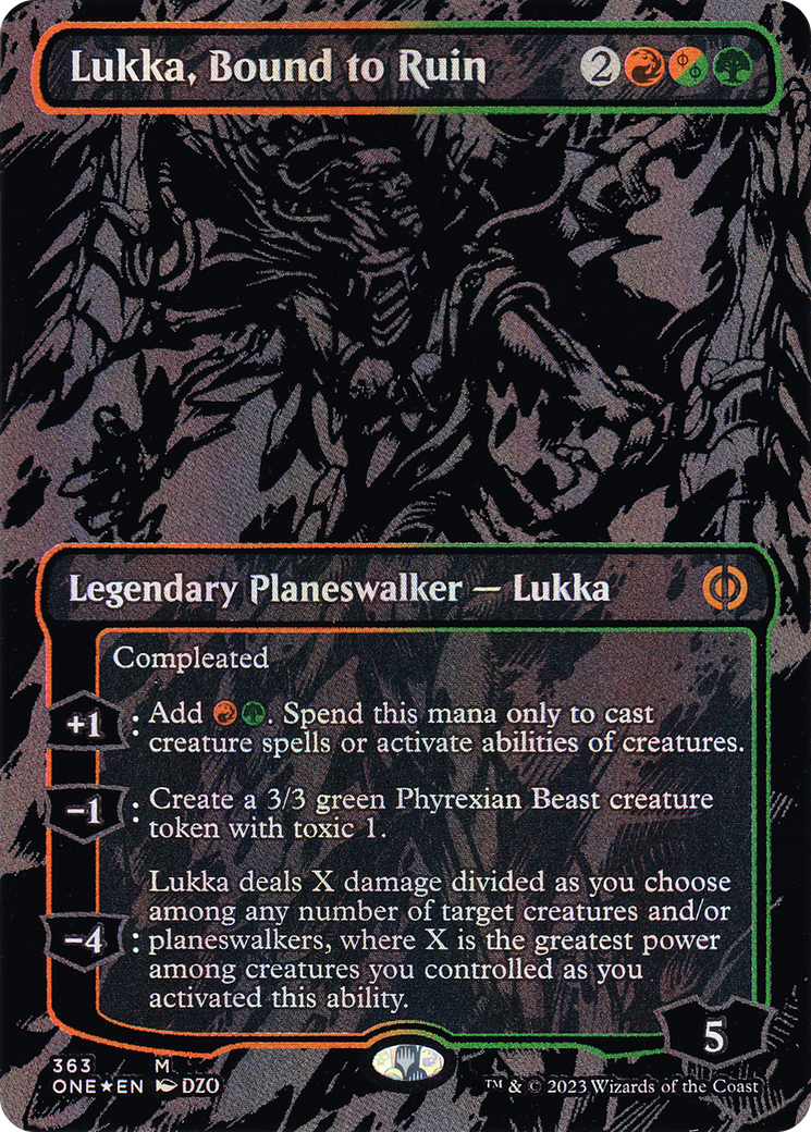 Lukka, Bound to Ruin (Oil Slick Raised Foil) [Phyrexia: All Will Be One] | GrognardGamesBatavia
