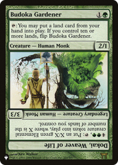 Budoka Gardener // Dokai, Weaver of Life [The List] | GrognardGamesBatavia