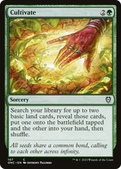 Cultivate [Phyrexia: All Will Be One Commander] | GrognardGamesBatavia