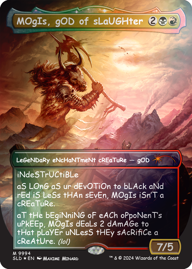 MOgIs, gOD of sLaUGHter (9994) (Rainbow Foil) [Secret Lair Drop Series] | GrognardGamesBatavia