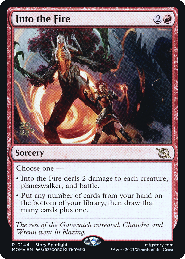 Into the Fire [March of the Machine Prerelease Promos] | GrognardGamesBatavia