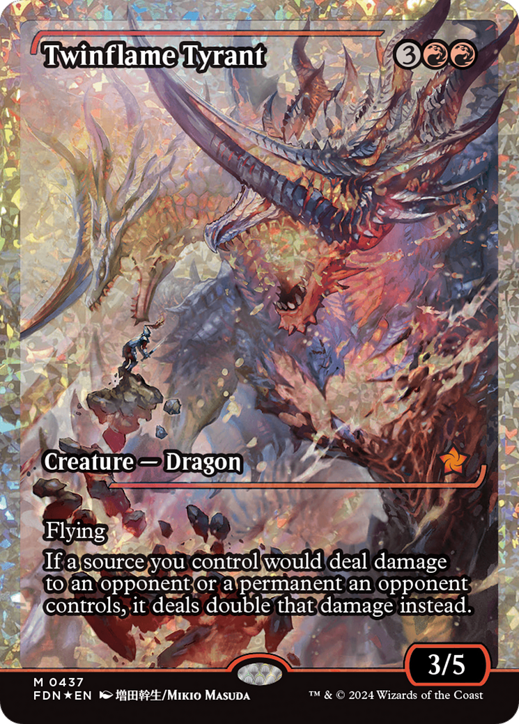 Twinflame Tyrant (Fracture Foil) [Foundations] | GrognardGamesBatavia