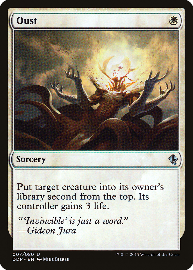 Oust [Duel Decks: Zendikar vs. Eldrazi] | GrognardGamesBatavia