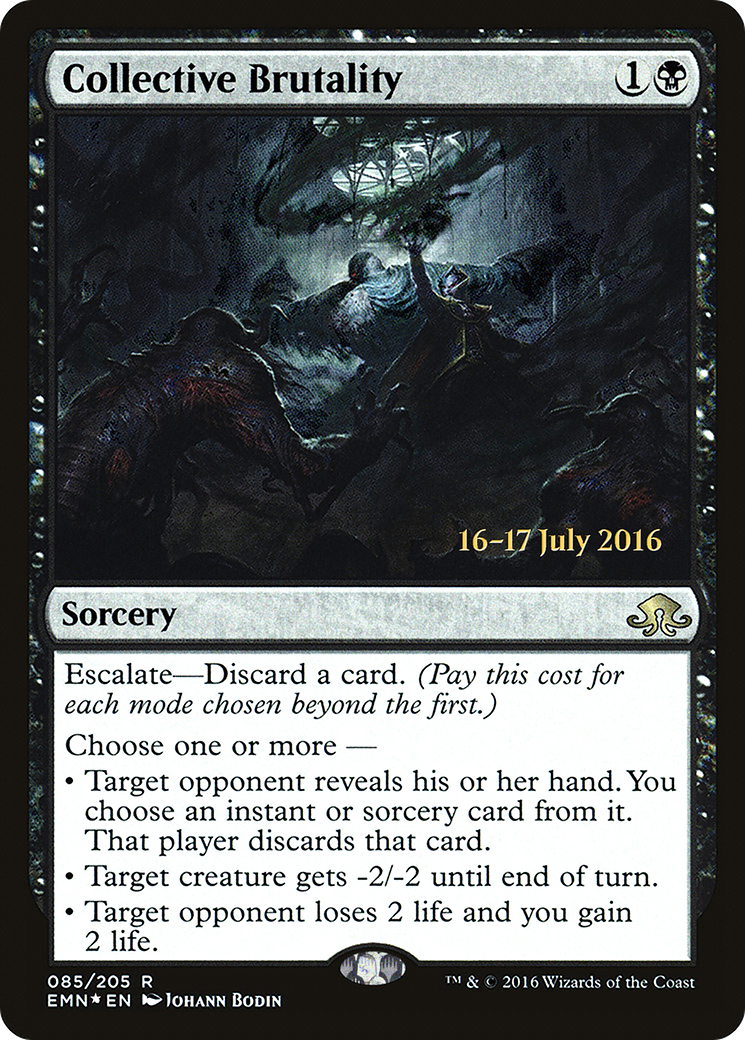 Collective Brutality [Eldritch Moon Prerelease Promos] | GrognardGamesBatavia