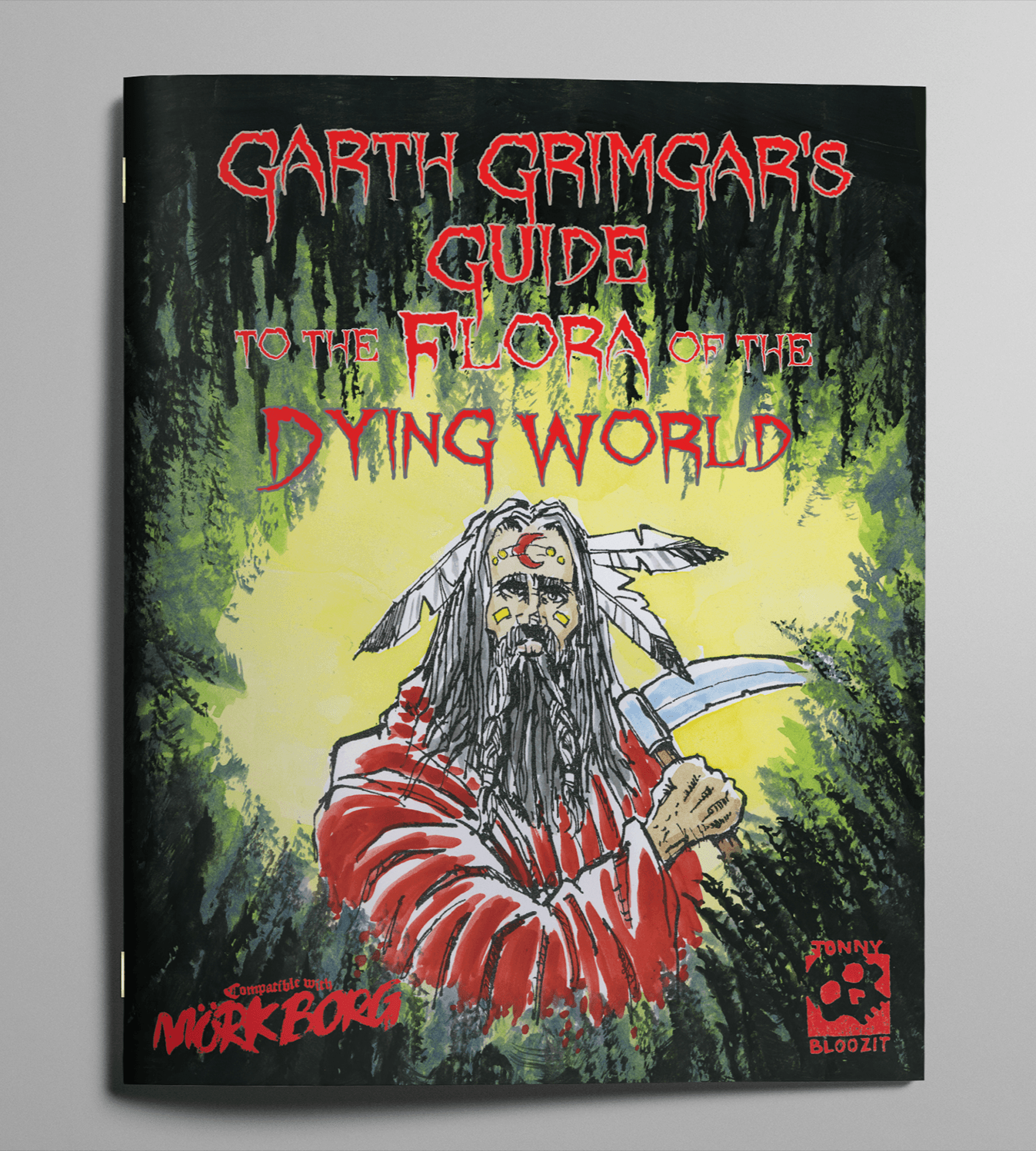 Garth Grimgar's Guide To The Flora Of The Dying World | GrognardGamesBatavia