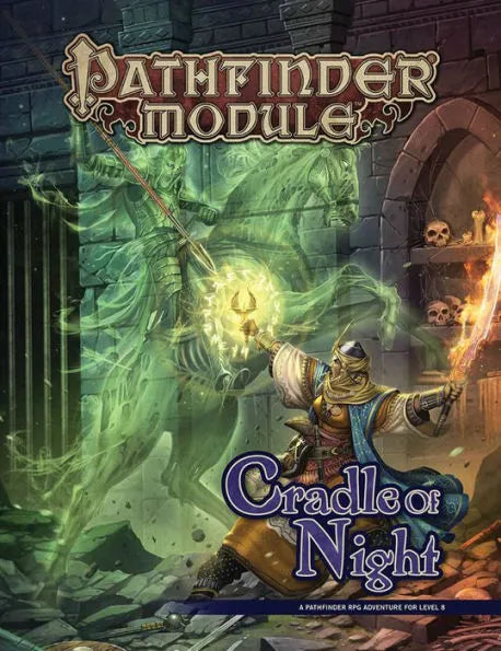 Pathfinder Module: Cradle of Night | GrognardGamesBatavia