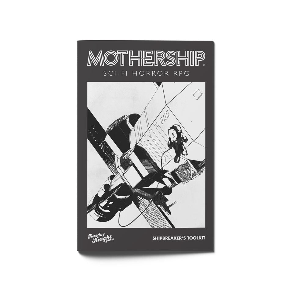 Mothership: Shipbreaker's Toolkit | GrognardGamesBatavia