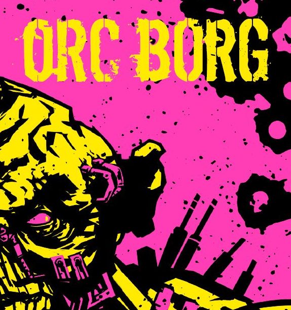 Orc Borg | GrognardGamesBatavia