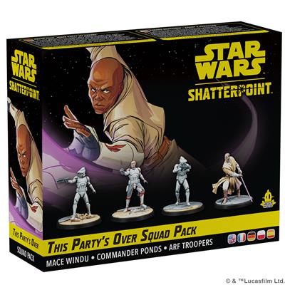 STAR WARS: SHATTERPOINT - The Party's Over Squad Pack | GrognardGamesBatavia