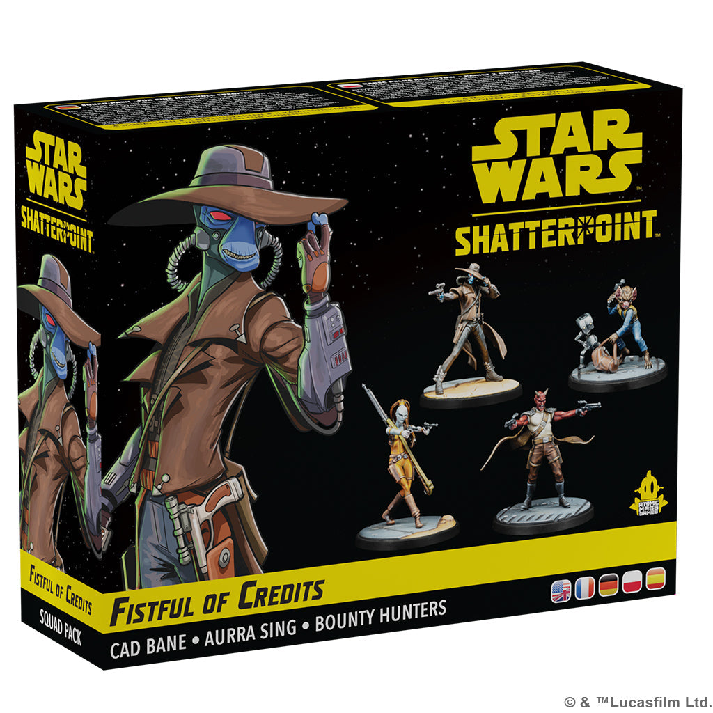 STAR WARS SHATTERPOINT: FISTFUL OF CREDITS: CAD BANE SQUAD PACK | GrognardGamesBatavia