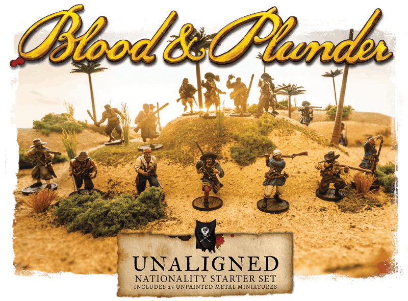 BLOOD & PLUNDER: Unaligned Nationality Starter Set | GrognardGamesBatavia