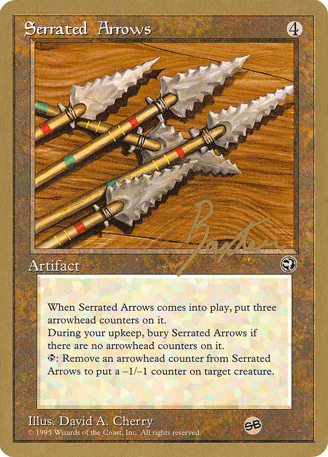 Serrated Arrows (George Baxter) (SB) [Pro Tour Collector Set] | GrognardGamesBatavia