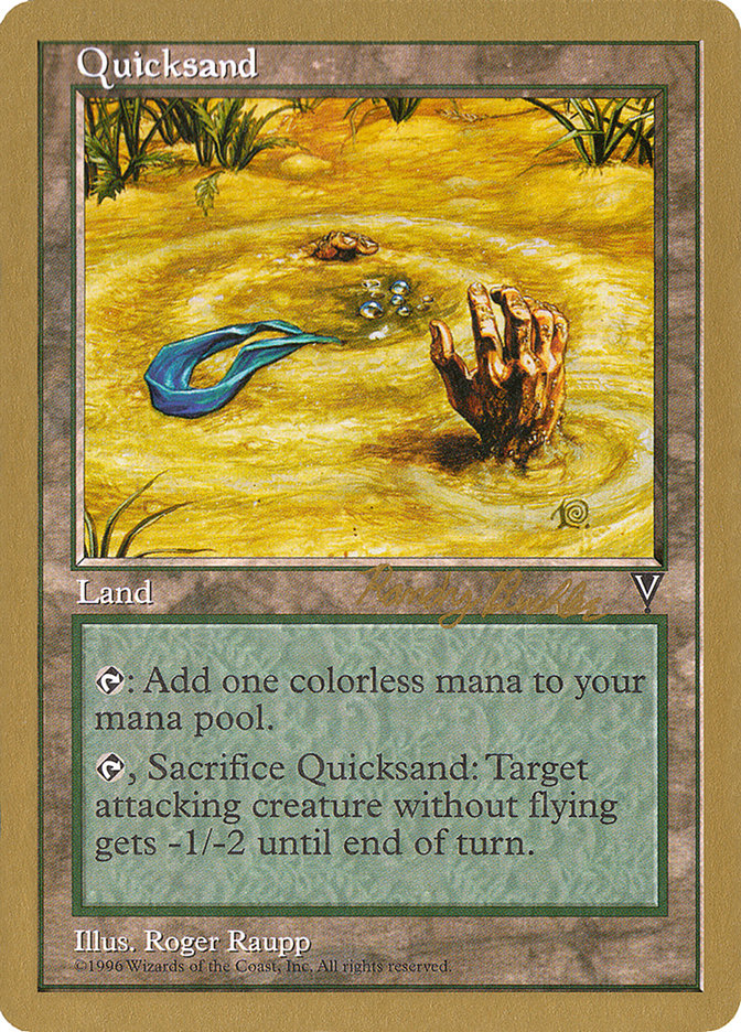 Quicksand (Randy Buehler) [World Championship Decks 1998] | GrognardGamesBatavia