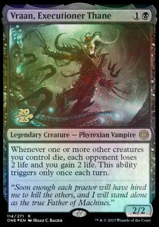 Vraan, Executioner Thane [Phyrexia: All Will Be One Prerelease Promos] | GrognardGamesBatavia