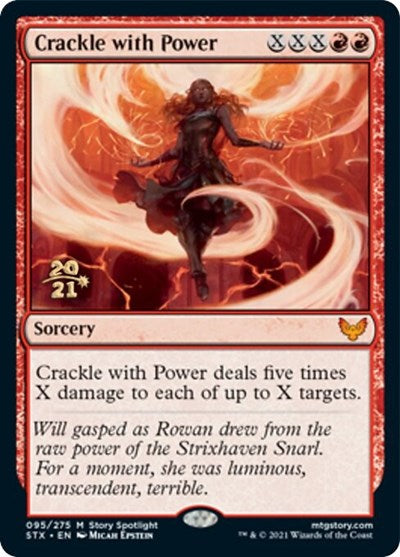 Crackle with Power [Strixhaven: School of Mages Prerelease Promos] | GrognardGamesBatavia