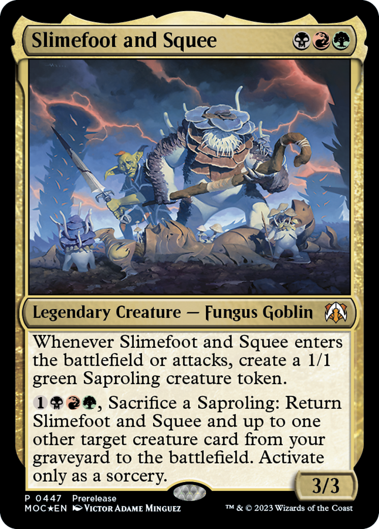 Slimefoot and Squee [March of the Machine Commander Prerelease Promos] | GrognardGamesBatavia