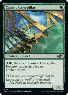 Caustic Caterpillar [Jumpstart 2022] | GrognardGamesBatavia