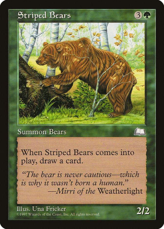 Striped Bears [Weatherlight] | GrognardGamesBatavia