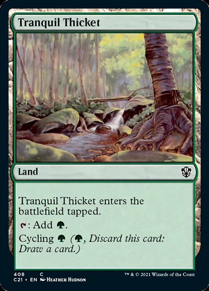 Tranquil Thicket [Commander 2021] | GrognardGamesBatavia