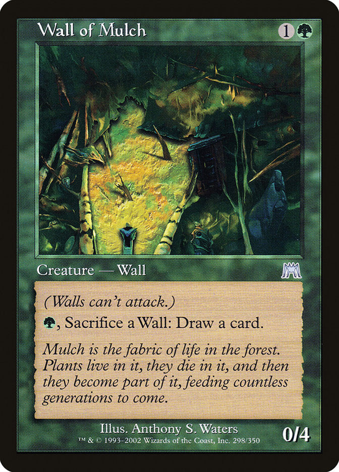 Wall of Mulch [Onslaught] | GrognardGamesBatavia