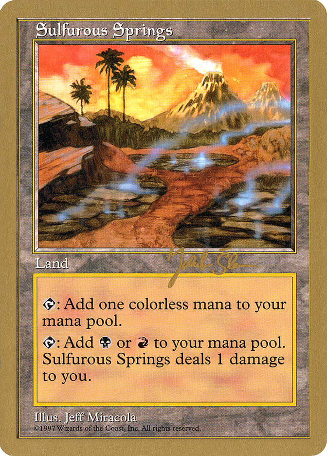 Sulfurous Springs (Jakub Slemr) [World Championship Decks 1997] | GrognardGamesBatavia