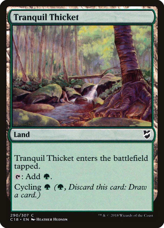 Tranquil Thicket [Commander 2018] | GrognardGamesBatavia