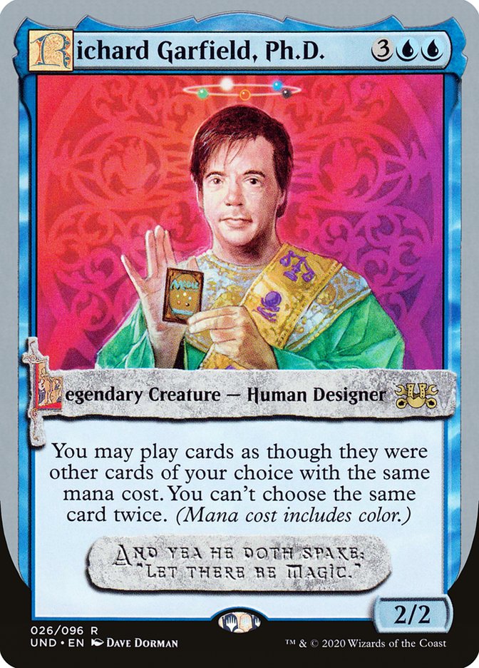 Richard Garfield, Ph.D. [Unsanctioned] | GrognardGamesBatavia