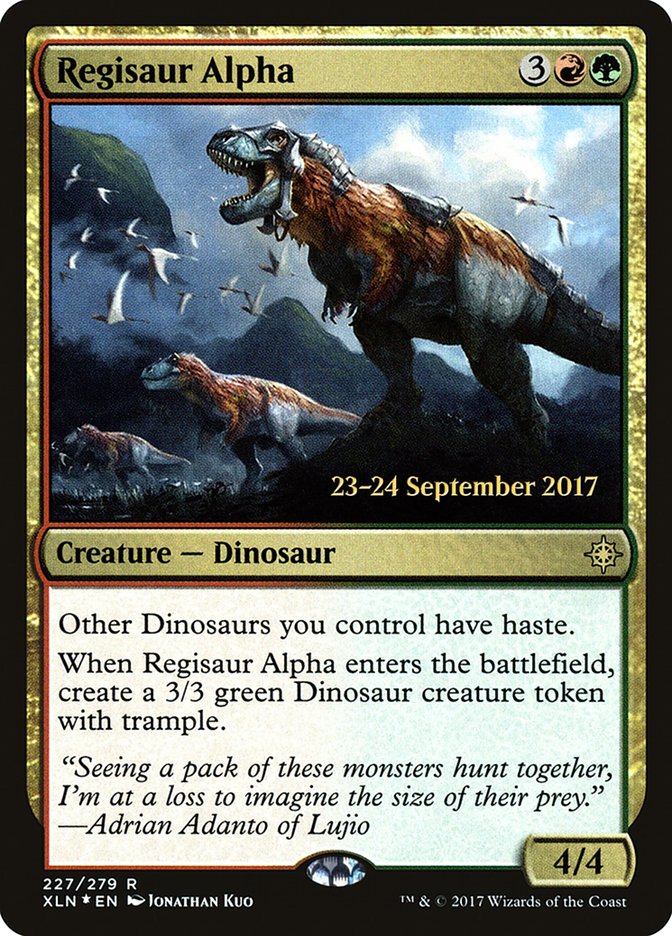 Regisaur Alpha [Ixalan Prerelease Promos] | GrognardGamesBatavia