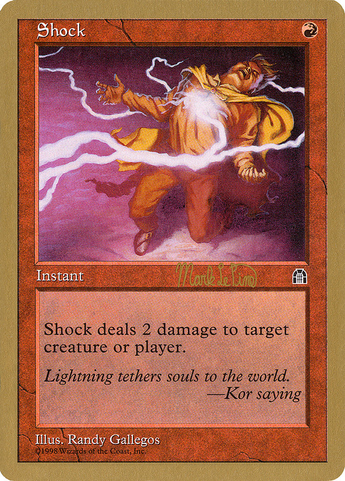 Shock (Mark Le Pine) [World Championship Decks 1999] | GrognardGamesBatavia