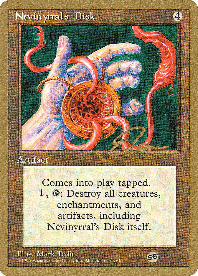 Nevinyrral's Disk (Eric Tam) (SB) [Pro Tour Collector Set] | GrognardGamesBatavia