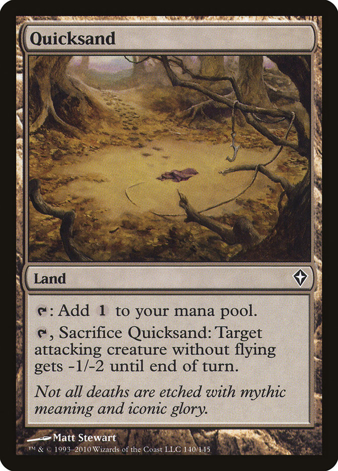 Quicksand [Worldwake] | GrognardGamesBatavia