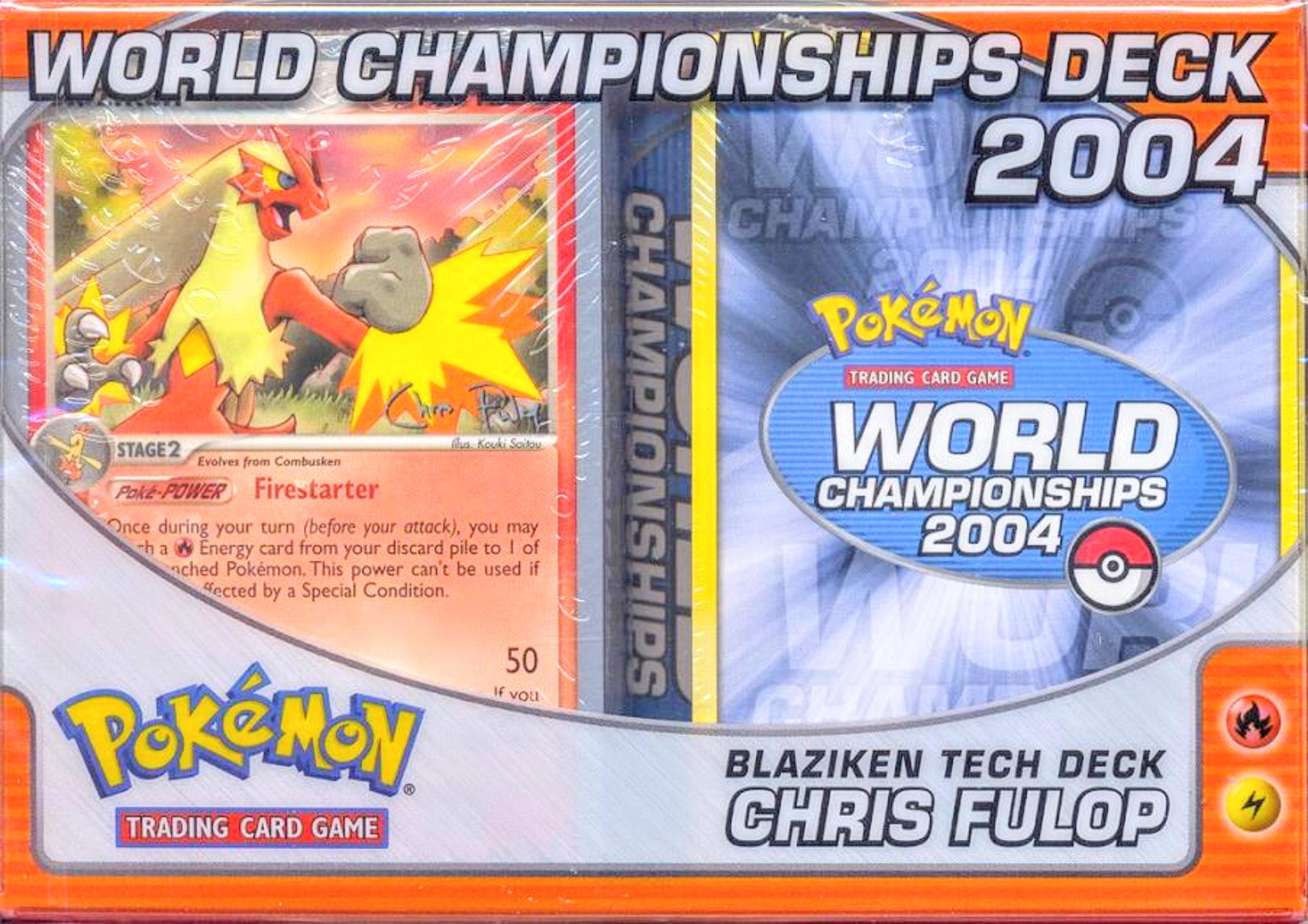 2004 World Championships Deck (Blaziken Tech - Chris Fulop) | GrognardGamesBatavia