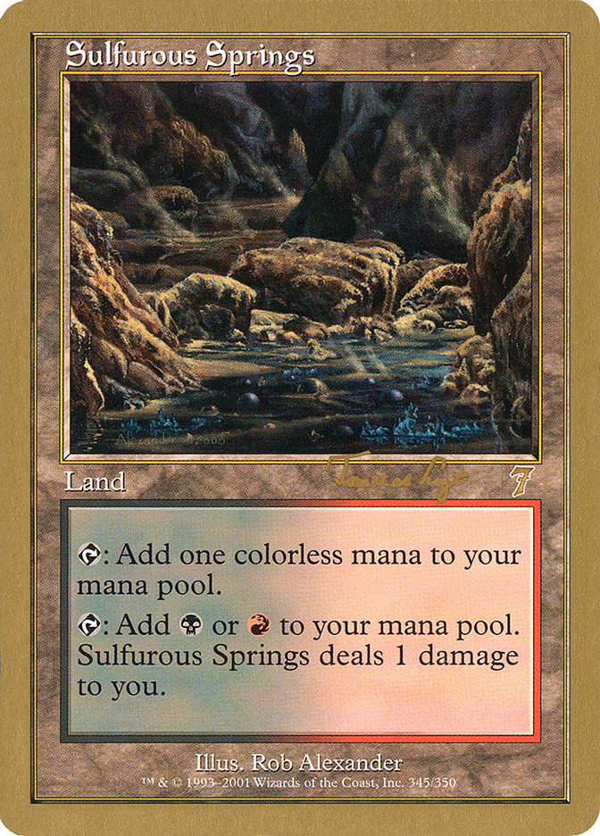 Sulfurous Springs (Tom van de Logt) [World Championship Decks 2001] | GrognardGamesBatavia