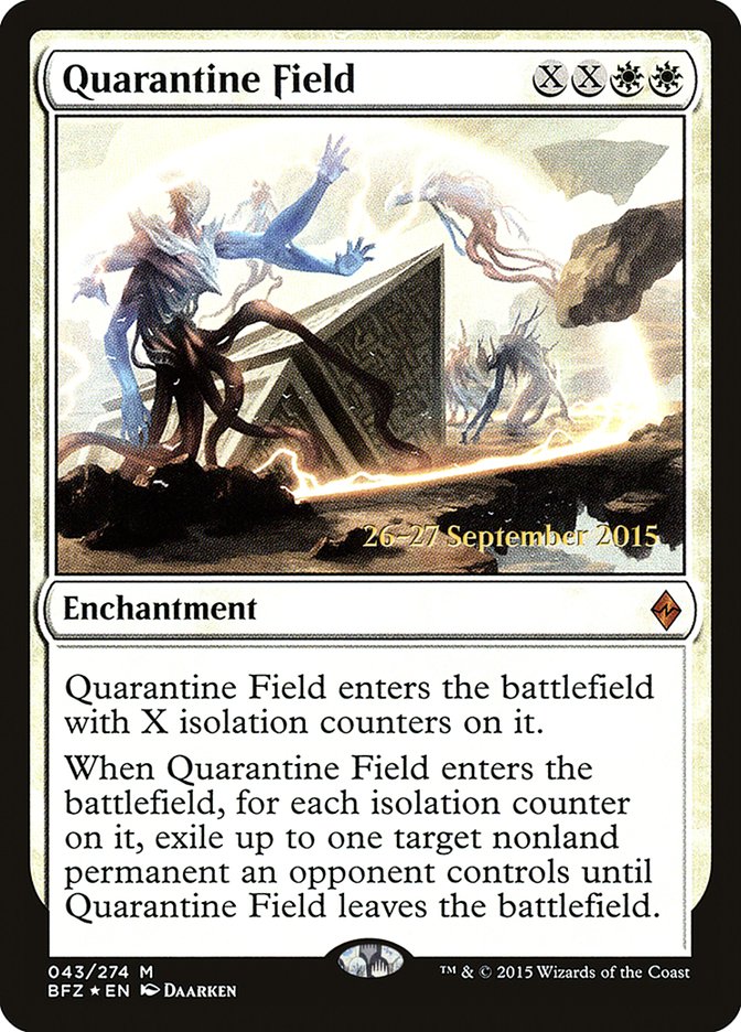 Quarantine Field [Battle for Zendikar Prerelease Promos] | GrognardGamesBatavia