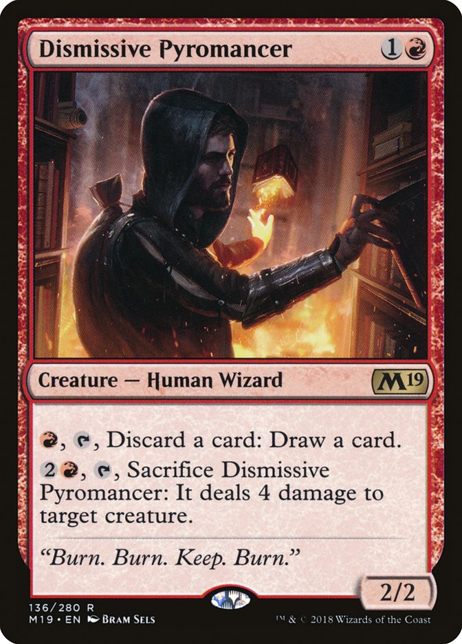 Dismissive Pyromancer [Core Set 2019] | GrognardGamesBatavia