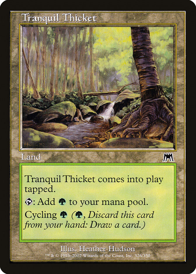 Tranquil Thicket [Onslaught] | GrognardGamesBatavia