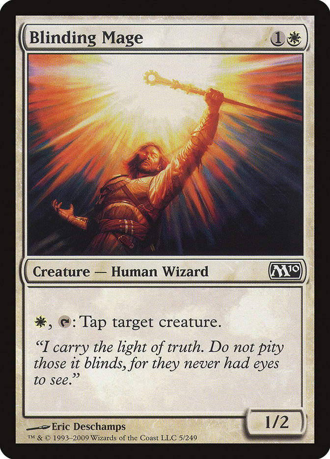 Blinding Mage [Magic 2010] | GrognardGamesBatavia