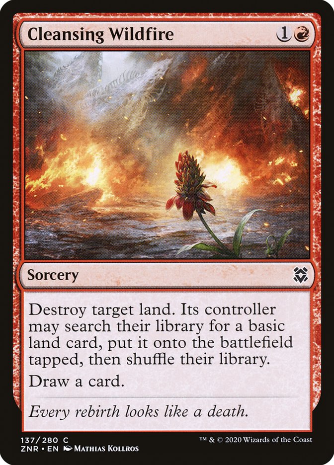 Cleansing Wildfire [Zendikar Rising] | GrognardGamesBatavia