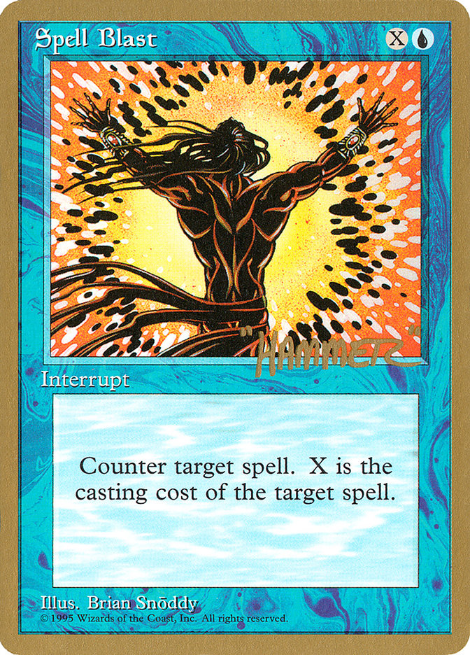 Spell Blast (Shawn "Hammer" Regnier) [Pro Tour Collector Set] | GrognardGamesBatavia