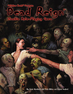 Dead Reign Zombie Role Playing Game | GrognardGamesBatavia