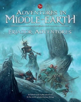 5E: Adventures in Middle-Earth Eriador Adventures | GrognardGamesBatavia
