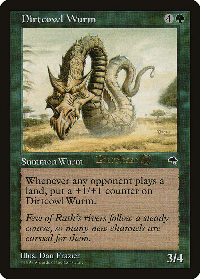 Dirtcowl Wurm [Tempest Promos] | GrognardGamesBatavia