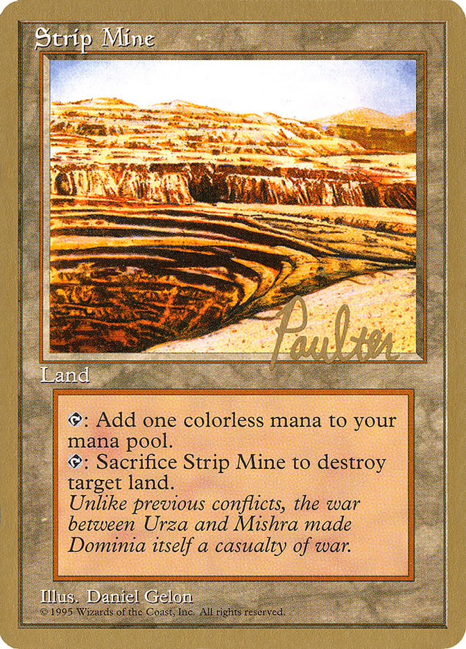 Strip Mine (Preston Poulter) [Pro Tour Collector Set] | GrognardGamesBatavia