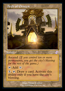 Arch of Orazca (Timeshifted) [Time Spiral Remastered] | GrognardGamesBatavia