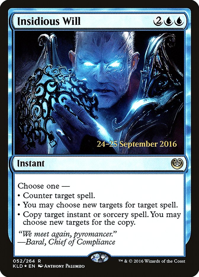 Insidious Will [Kaladesh Prerelease Promos] | GrognardGamesBatavia