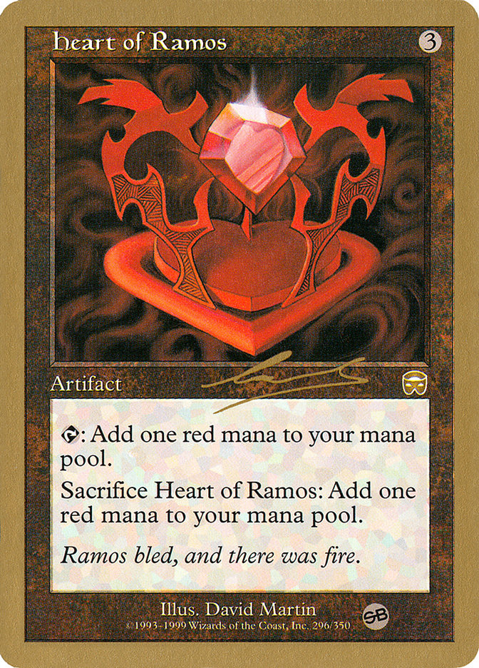 Heart of Ramos (Nicolas Labarre) (SB) [World Championship Decks 2000] | GrognardGamesBatavia