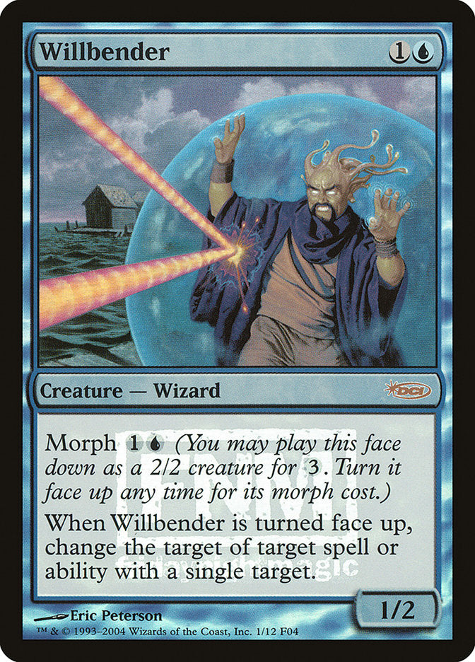 Willbender [Friday Night Magic 2004] | GrognardGamesBatavia